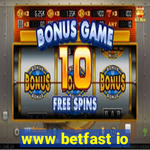 www betfast io